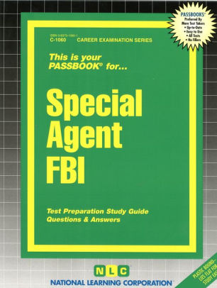 Special Agent Fbi Passbook Test Preparation Study Guide Questions Answers By National Learning Corporation Other Format Barnes Noble