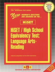 Title: HiSET / High School Equivalency Test, Language Arts-Reading: Passbooks Study Guide, Author: National Learning Corporation