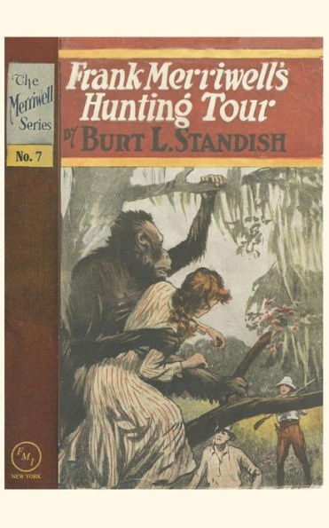 Frank Merriwell's Hunting Tour