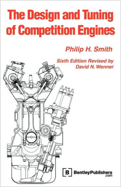The Design And Tuning Of Competition Engines / Edition 6