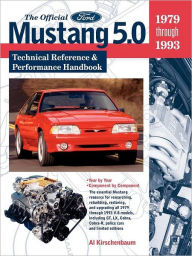 Title: The Official Ford Mustang 5.0, Author: Al Kirschenbaum