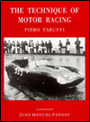 Title: The Technique of Motor Racing, Author: Piero Taruffi