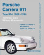 Porsche Carrera 964, 1989-1994 Without Guesswork: Technical Data; Porsche Carrera 2, Carrera 4, RS America, Turbo 3. 3, Turbo 3. 6