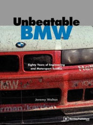 Title: Unbeatable Bmw, Author: Jeremy Walton