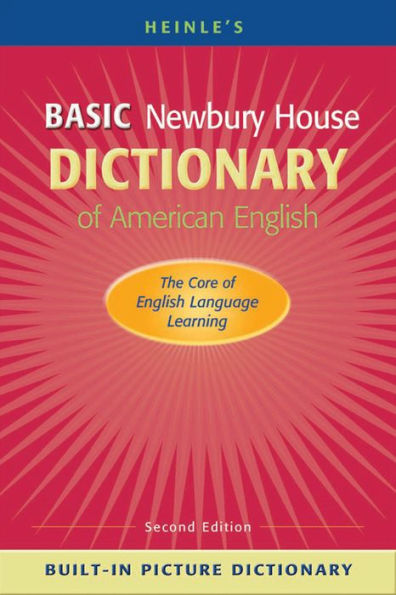 Heinle's Basic Newbury House Dictionary of American English with Built-in Picture Dictionary (Paperback) / Edition 2