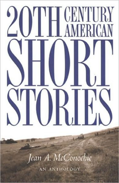 20th Century American Short Stories, Anthology / Edition 1