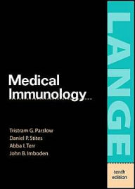 Title: Medical Immunology / Edition 10, Author: Daniel P. Stites