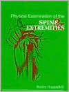 Title: Physical Examination of the Spine and Extremities / Edition 1, Author: Stanley Hoppenfeld