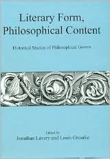 Title: Literary Form, Philosophical Content: Historical Studies of Philosophical Genres, Author: Jonathan Lavery