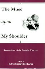 Title: The Muse Upon My Shoulder, Author: Sylvia Skaggs McTague