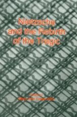 Nietzsche and the Rebirth of the Tragic