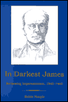 In Darkest James: Reviewing Impressionism, 1900-1905