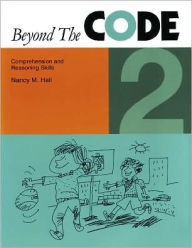 Title: Beyond the Code: Grades 2-3, Author: Nancy M. Hall