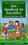 Title: Caroline Feller Bauer's New Handbook for Storytellers / Edition 2, Author: Caroline Feller Bauer