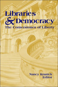 Title: Libraries and Democracy, Author: Nancy Kranich