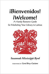 Title: Bienvenidos! =, Author: Susannah Mississippi Byrd