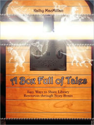 Title: A Box Full of Tales, Author: Kathy MacMillan
