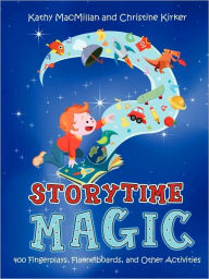 Title: Storytime Magic, Author: Kathy Macmillan