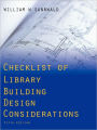 Checklist of Library Building Design Considerations / Edition 5