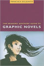 The Readers Advisory Guide to Graphic Novels