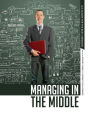 Managing in the Middle