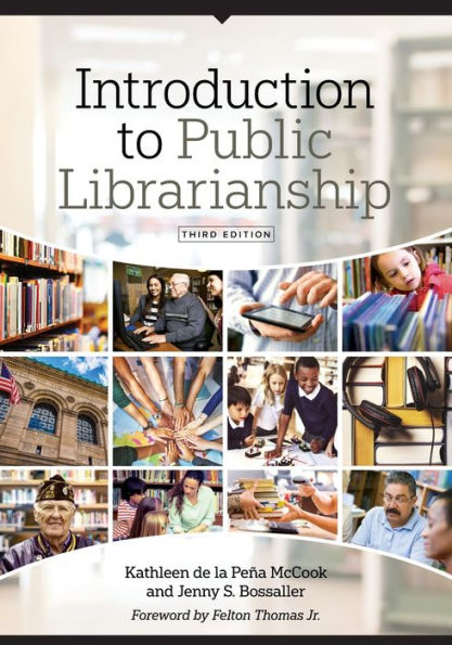 Introduction to Public Librarianship / Edition 3