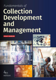 Title: Fundamentals of Collection Development and Management, Author: Peggy Johnson
