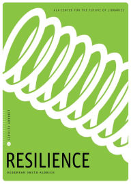Title: Resilience, Author: Rebekkah Smith Aldrich