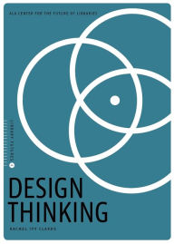 Title: Design Thinking, Author: Rachel Ivy Clarke