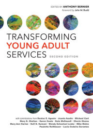 Title: Transforming Young Adult Services, Author: Anthony Bernier