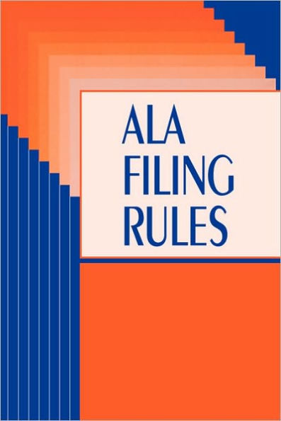 ALA Filing Rules / Edition 1