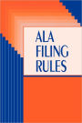 ALA Filing Rules / Edition 1
