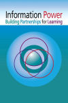 Alternative view 1 of Information Power: Building Partnerships for Learning / Edition 2