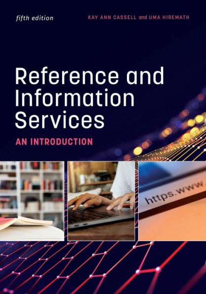 Reference and Information Services: An Introduction