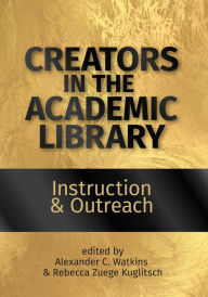 Download books for free on ipod Creators in the Academic Library:: Instruction and Outreach