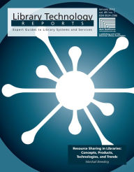 Title: Resource Sharing in Libraries: Concepts, Products, Technologies, and Trends, Author: Marshall Breeding