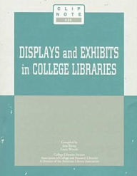 Title: Displays and Exhibits in College Libraries, Author: Jane Kemp