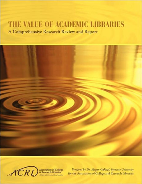 Value Of Academic Libraries