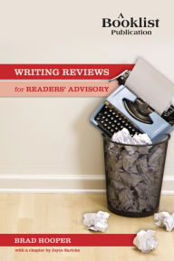 Title: Writing Reviews for Readers' Advisory, Author: Brad Hooper