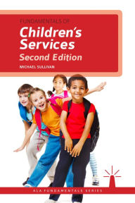 Title: Fundamentals of Children's Services, Author: Michael Sullivan