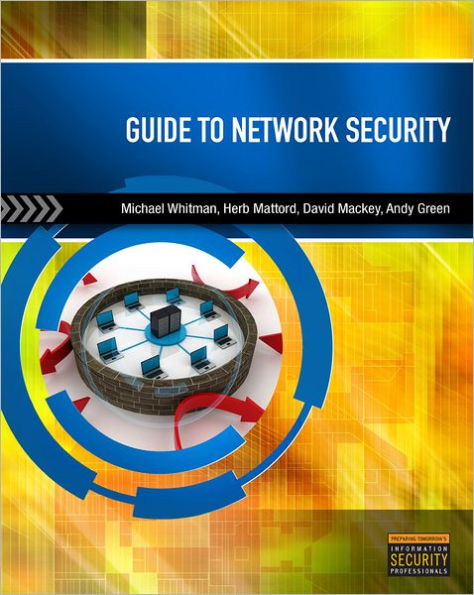 Guide to Network Security / Edition 1