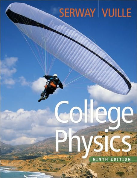 College Physics / Edition 9