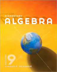 Title: Elementary Algebra / Edition 9, Author: Charles P. McKeague