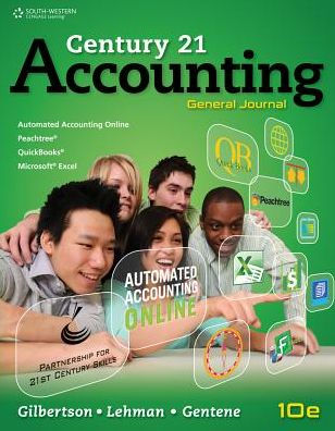 Working Papers, Chapters 1-17 for Gilbertson/Lehman/Gentene's Century 21 Accounting: General Journal, 10th / Edition 10