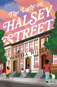 Title: The Light on Halsey Street, Author: Vanessa Miller