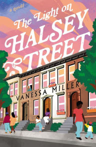 Title: The Light on Halsey Street, Author: Vanessa Miller