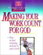 Making Your Work Count for God