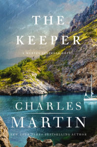 Title: The Keeper, Author: Charles Martin