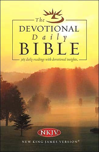 The Devotional Daily Bible: Arranged in 365 Daily Readings with ...