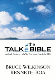 Title: Talk Thru the Bible, Author: Bruce Wilkinson